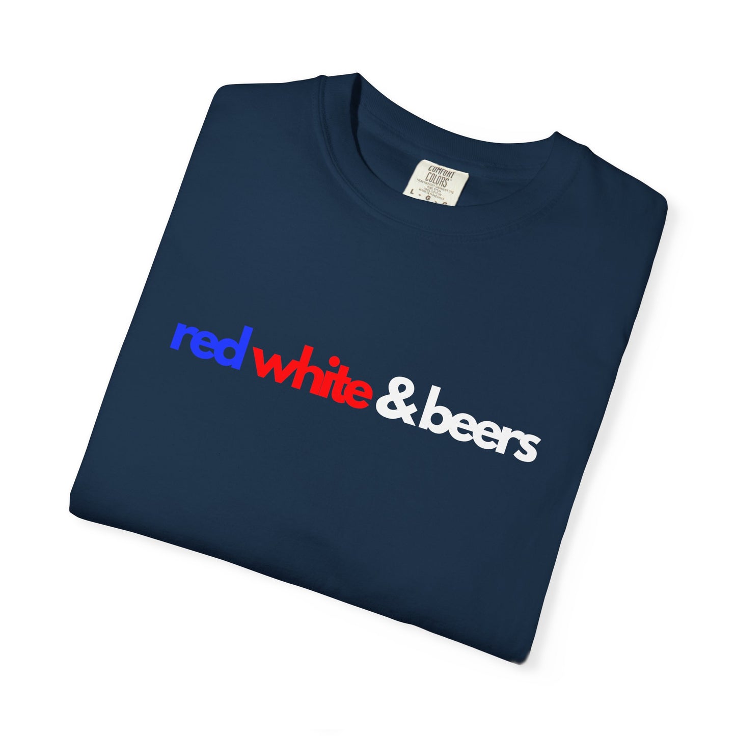 Red White & Beers – 4th of July T-Shirt – George Washington Drinking Beers