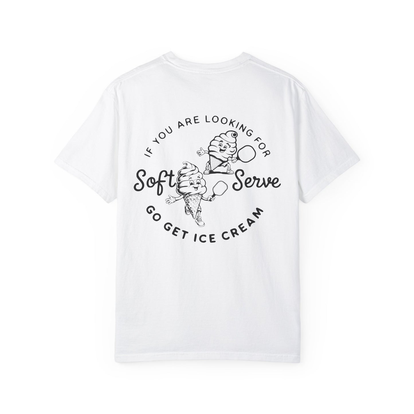 Pickleball Vintage Ice Cream Style T-Shirt - If you are looking for soft serve go get icecream