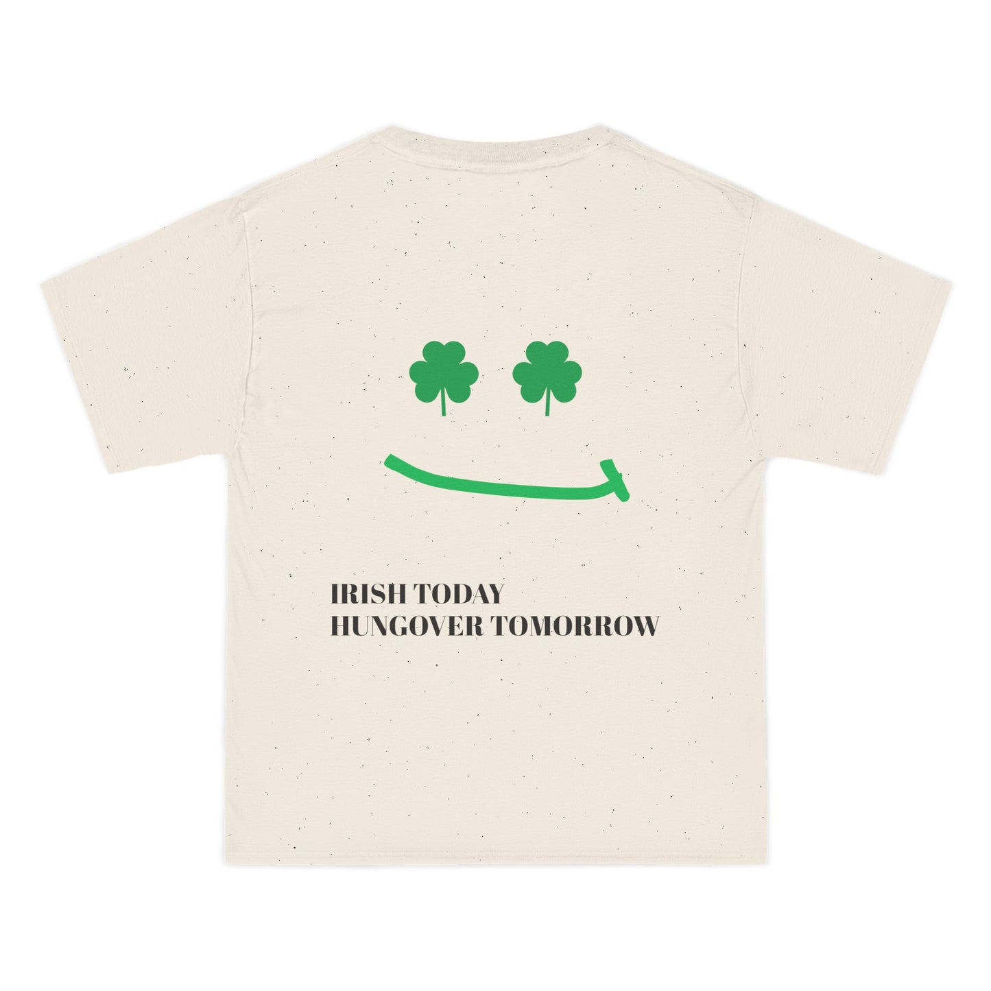 Irish Today, Hungover Tomorrow - St. Patrick's Day T-Shirt