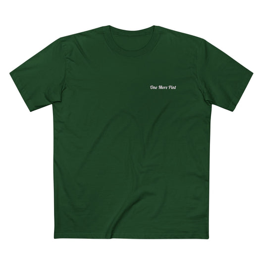 One More Pint -  St. Paddy's Day Tee