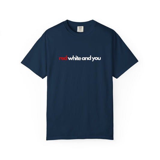 Red White and You 4th of July Couples T Shirt