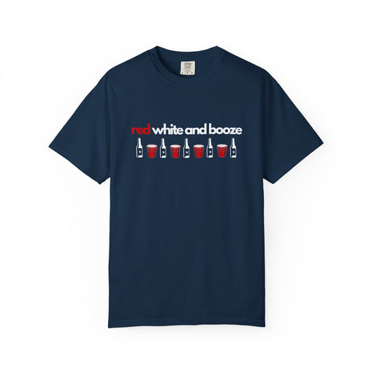 4th of July T-shirt: Red, White, and Booze Patriotic Tee