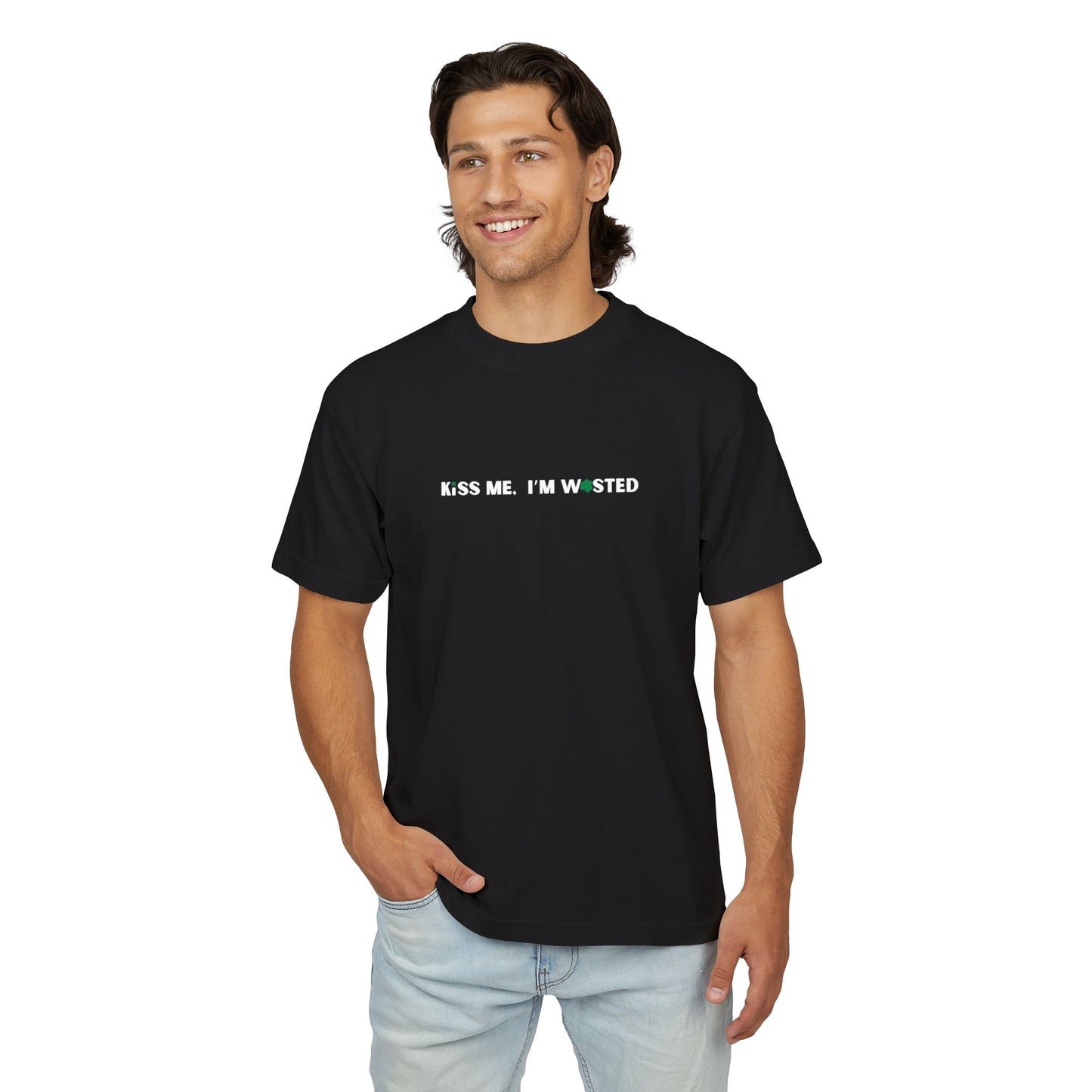 Kiss Me, I'm Wasted - Oversized Heavy Patrick's Day T-Shirt